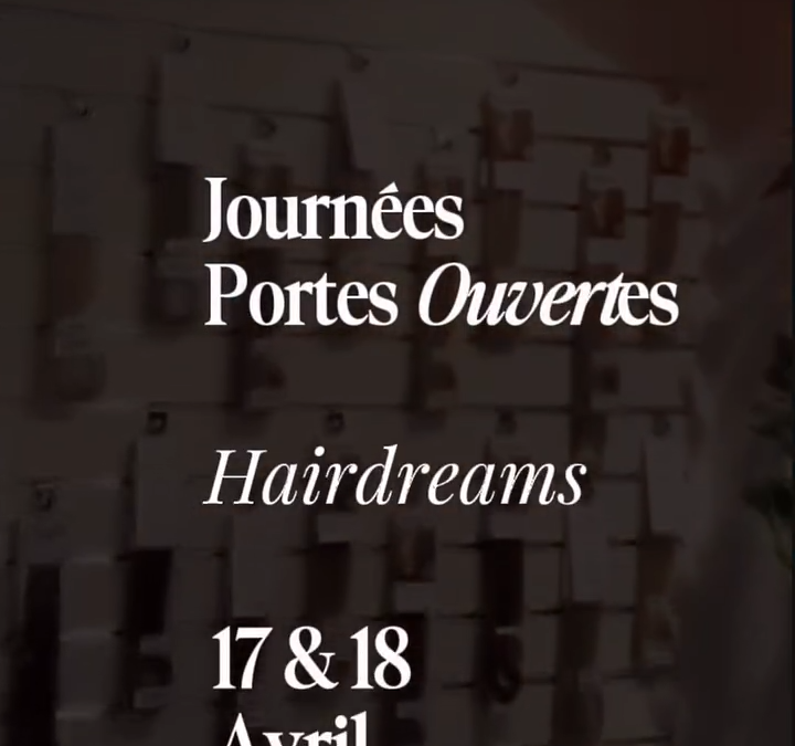 -20% : Hairdreams days 17/18 avril